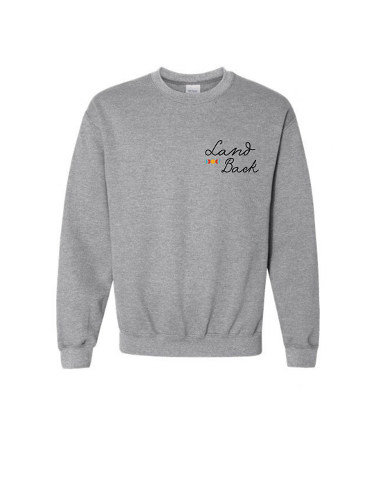Land Back Crewneck
