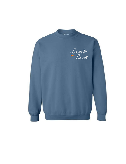 Land Back Crewneck