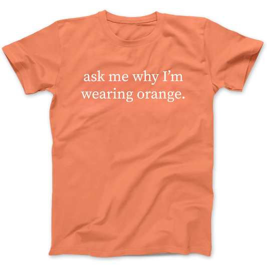 Ask Me About my Orange Shirt (2023 Design)